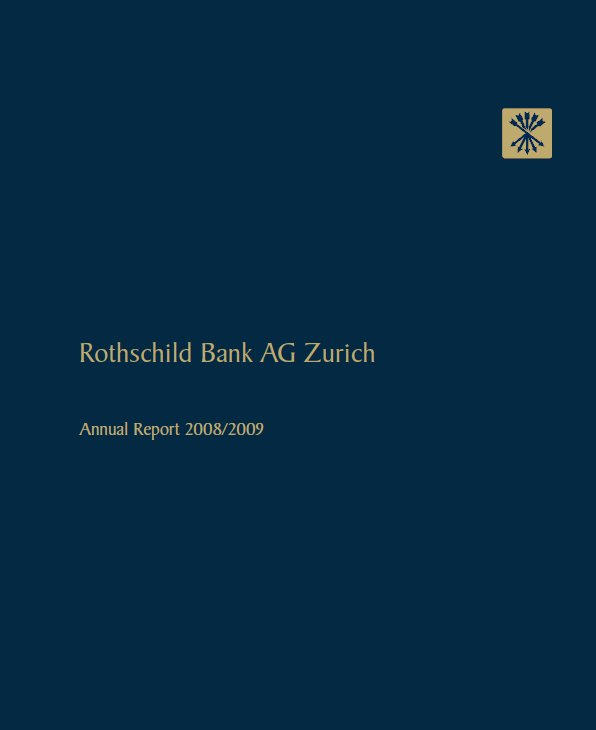 Rothschild Bank AG Zurich Annual Report 2008/2009 | Public ...