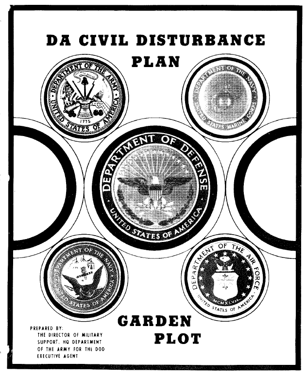 U S Army And U S Air Force Garden Plot Civil Disturbance Plans
