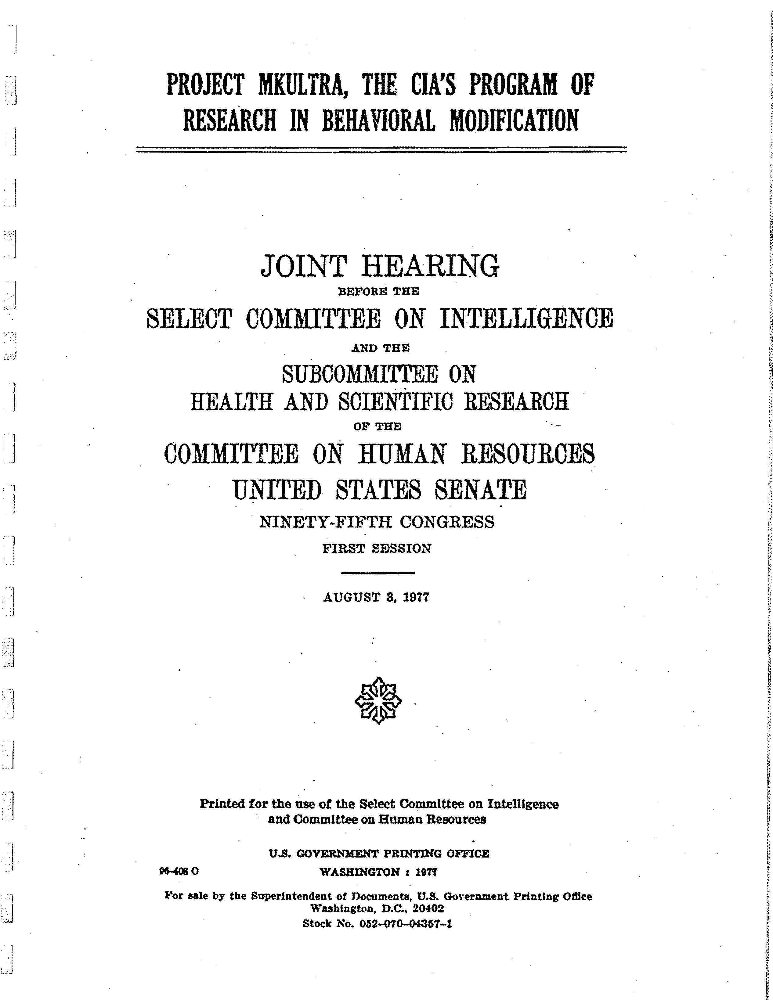 U.S. Senate Report on CIA MKULTRA Behavioral Modification 